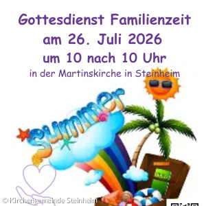 Einladung zum Familien-Gottesdienst am 26.07.